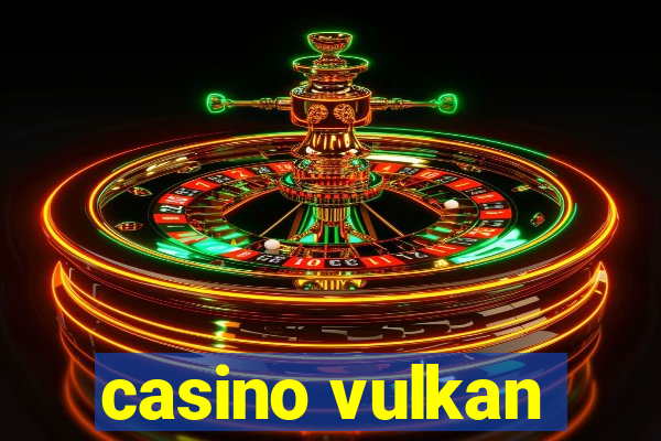 casino vulkan